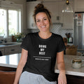 Doing My Best – Results May Vary Black T-Shirt