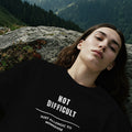Not Difficult, Just Allergic to Nonsense T-Shirt