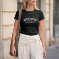 Out of Office, Out of Patience Too T-Shirt